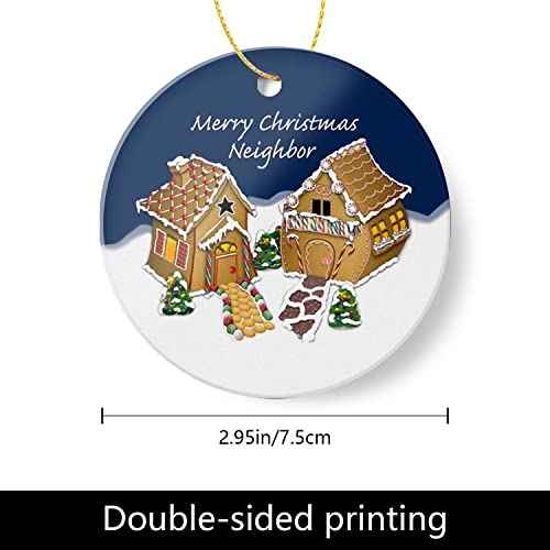 Christmas Ornament 2025 - Gift for Neighbors, Friendship Gingerbread House Keepsake, Holiday Present, Xmas Tree Decoration - Flat Circle Ceramic 3In