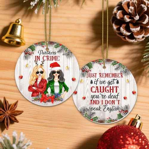Friendship Christmas Ornament Gifts for Best Friends - Partners in Crime Funny Ornament for Xmas Tree Hanging Decorations - 2 Side Printed Ceramic Ornament