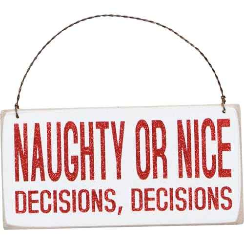 Primitives by Kathy Naughty or Nice Decisions Hanging 6" x 3" Wooden Sign