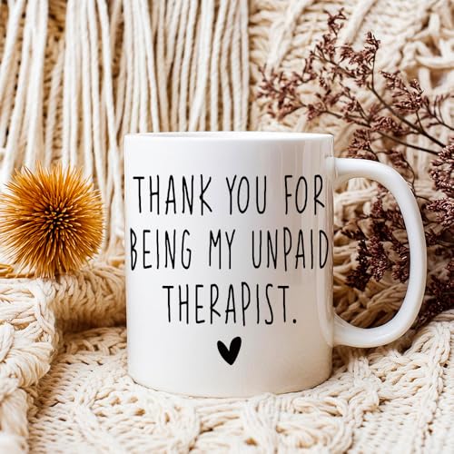 Therapist Friendship Mug for Women - Funny Coffee Gift for Mental Health & Occupational Therapy