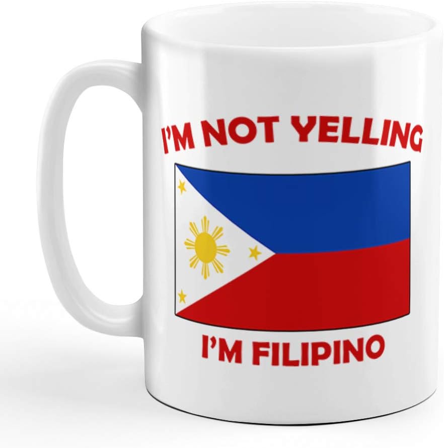 Filipino Pride Ceramic Coffee Mug - 'I'm Not Yelling' Gift for Men & Women