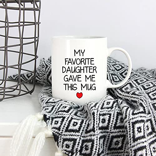 Funny Daughter Gave Me This Mug - Christmas & Father's Day Gift, 11 oz Ceramic Cup