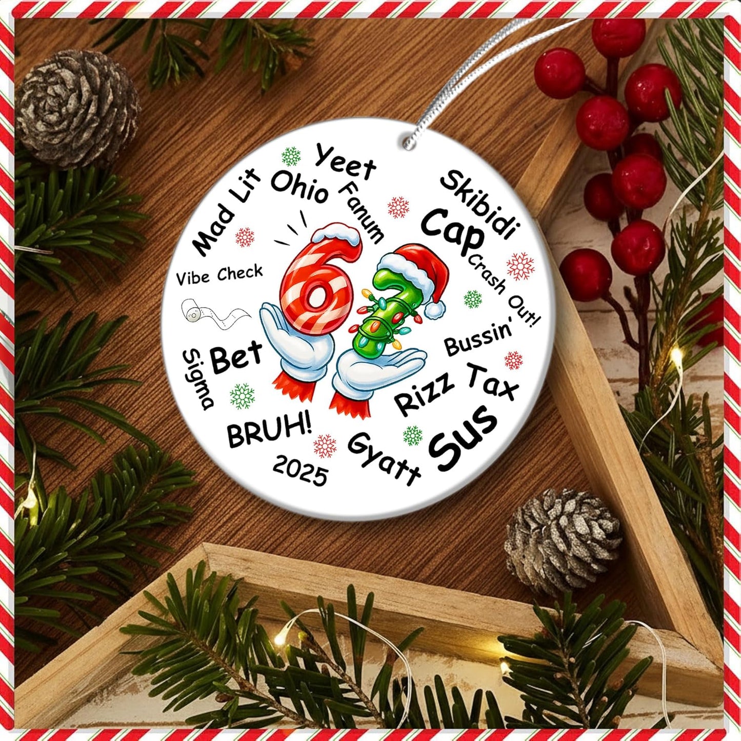 67 Meme Christmas Ornament 2025 - Funny Double-Sided Viral Gen Z Slang Decoration | Hilarious Gift for Teens