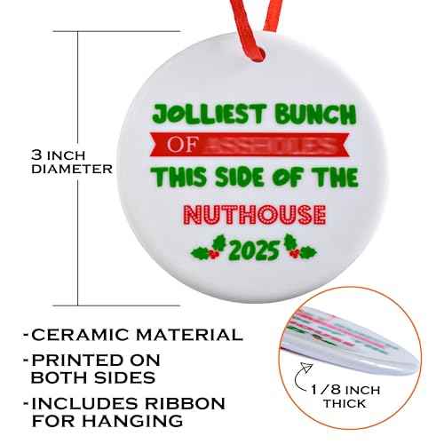 Jolliest Bunch This Side of The Nuthouse Ornament 3 Inch, Funny Xmas Vacation Ornament, Xmas Vacation Christmas Ornament, Jolliest Bunchs Xmas Vacation Decor, Christmas Gag Gift Tree Decor