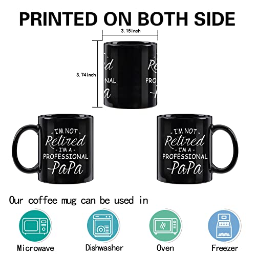 WENSSY Black Retirement Mug for Papa - I'm Not Retired I'm a Professional Dad 11 Oz