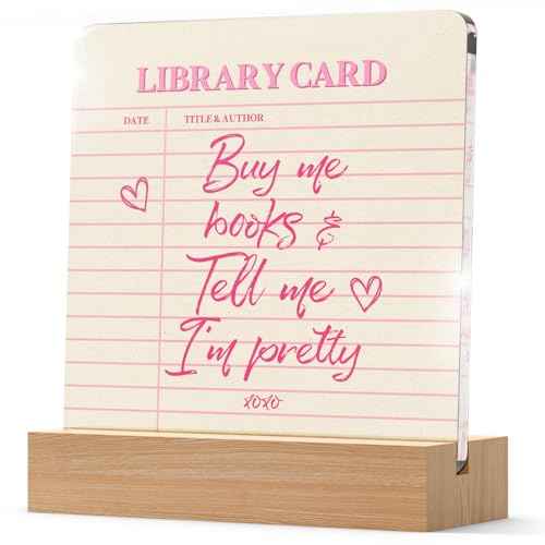 YAANUNULU Buy Me Books & Tell Me I am Pretty Desk Decor Acrylic Plaque with Wooden Stand for Women Book Lovers, Bookish Home Decoration Home Bedroom Office Bookshelf Decor 4.3 X 4.7 Inches