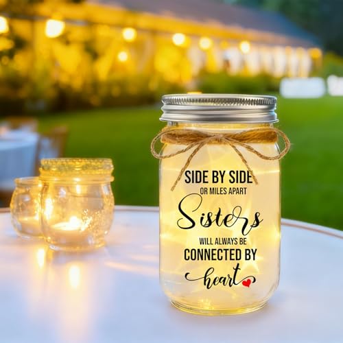 Sister Gifts Mason Jar Night Light – Side by Side or Miles Apart, Sisters Connected by Heart (Variation: Sisters)