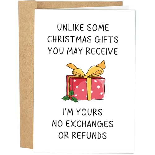 Naixiwen 074 Romantic Christmas Card for Him & Her – Funny I’m Yours; No Exchanges No Refunds