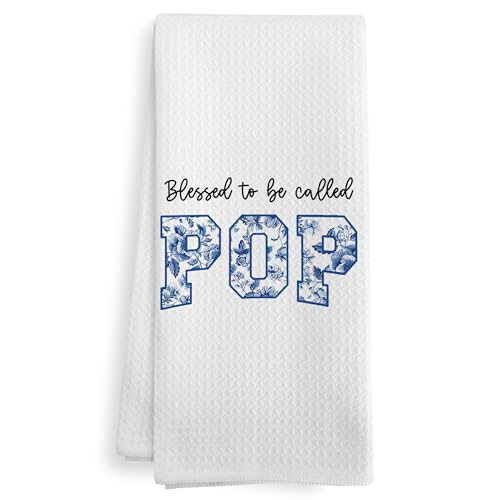 XNXLDYLH Blessed to be Called Pop Kitchen Towels for Grandpa - 16x24 Inch Gift for Father's Day, Christmas, Birthday, Kitchen & Bathroom Decor, Set of 2