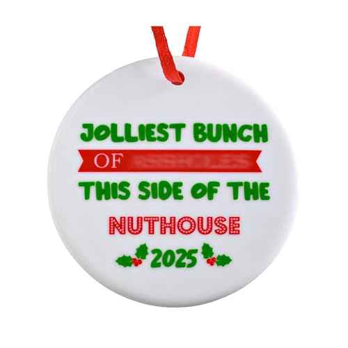 Jolliest Bunch This Side of The Nuthouse Ornament 3 Inch, Funny Xmas Vacation Ornament, Xmas Vacation Christmas Ornament, Jolliest Bunchs Xmas Vacation Decor, Christmas Gag Gift Tree Decor