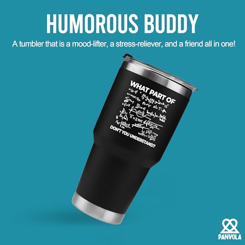 Panvola 30oz Black Insulated Stainless Steel Tumbler - Don't You Understand Engineer Math Quote