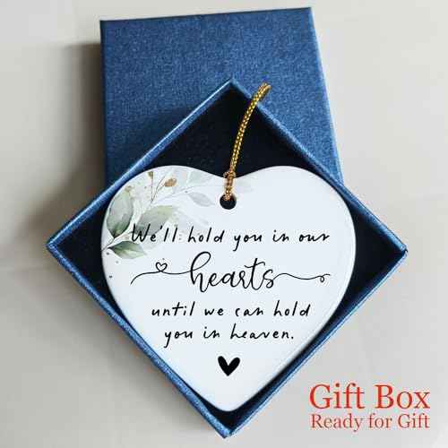 We'll Hold You in Our Hearts Christmas Ornament Loss of Loved One Miscarriage Holiday Ornament Memorial in Memory Remembrance Gift Child Loss Bereavement Gift