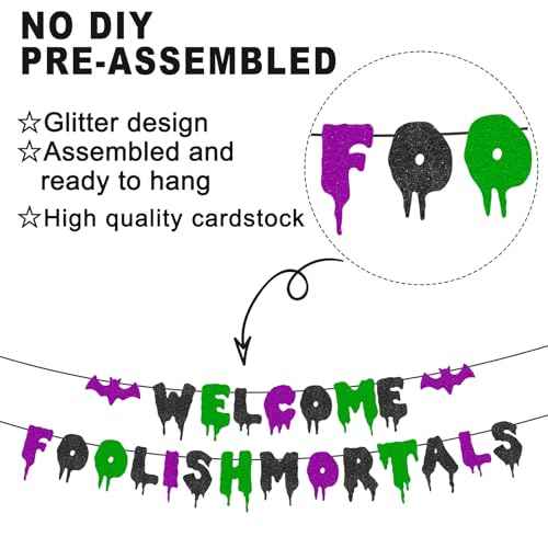 Welcome Foolish Mortals Banner NO DIY Pre-Strung Halloween Party Decoration Glitter Haunted Mansion Banner Halloween Party Banner with Bat for Home Wall Mantle Decor Party Haunted House Man Cave Birthday Christmas Gifts (Black Green Purple)