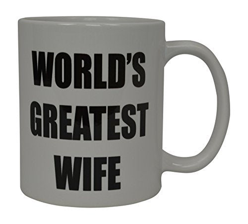Funny Wife Coffee Mug - World's Greatest Spouse Gift for Mom & Her