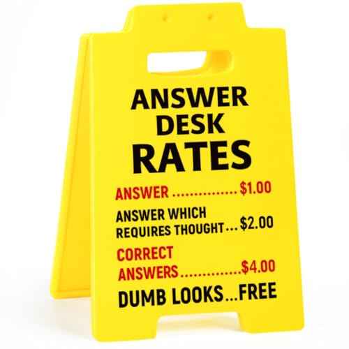 Funny Answer Desk Rates Sign, Funny Office Desk Decor Accessories for Work, Cool Office Signs Gifts for Boss Lady Coworker Teammates Employees Men Women, Cubicle Decorations