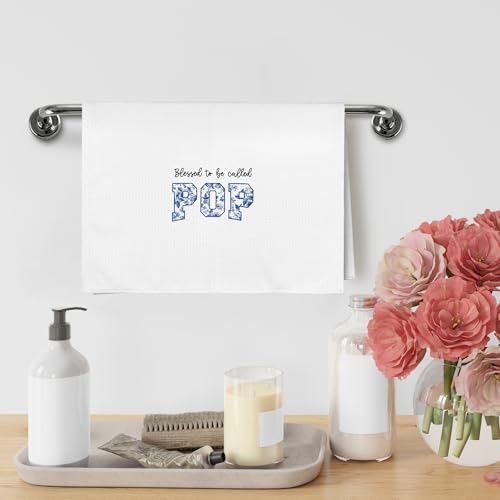 XNXLDYLH Blessed to be Called Pop Kitchen Towels for Grandpa - 16x24 Inch Gift for Father's Day, Christmas, Birthday, Kitchen & Bathroom Decor, Set of 2