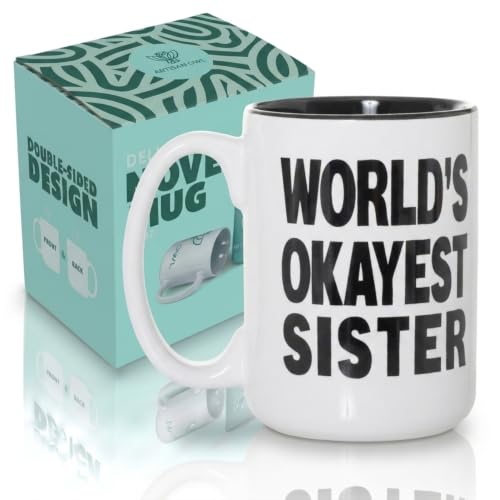 Artisan Owl World's Okayest Sister Mug - 15 oz Funny Coffee Cup for Women