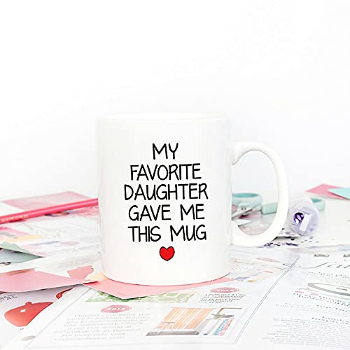 Funny Daughter Gave Me This Mug - Christmas & Father's Day Gift, 11 oz Ceramic Cup