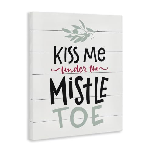 Kiss Me Mistletoe Typography 24 x 30 in Canvas Wall Art – Stupell Industries