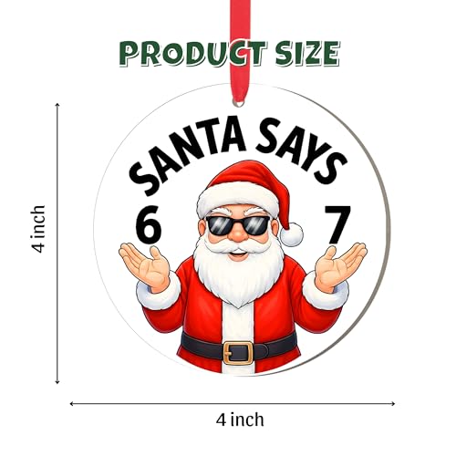 Santa Says 6 7 Ornament 2026, Funny 67 Meme Wooden Christmas Tree