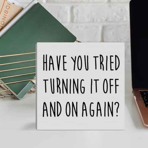 Funny Tech Support Gifts for Women Men, It Support Engineer Computer Programmer Christmas Birthday Gifts IT Office Cubicle Desk Decor Wooden Sign, Have You Tried Turning It off and on Again