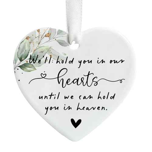 We'll Hold You in Our Hearts Christmas Ornament Loss of Loved One Miscarriage Holiday Ornament Memorial in Memory Remembrance Gift Child Loss Bereavement Gift
