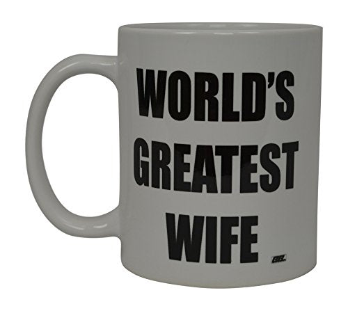 Funny Wife Coffee Mug - World's Greatest Spouse Gift for Mom & Her