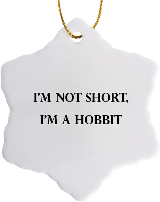 3-Inch Porcelain Snowflake Ornament - 'I'm Not Short, I'm a Hobbit' Design