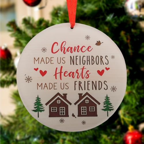 Neighbor Christmas Ornament - Friendship Gifts for New & Moving Neighbors