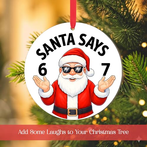Santa Says 6 7 Ornament 2026, Funny 67 Meme Wooden Christmas Tree