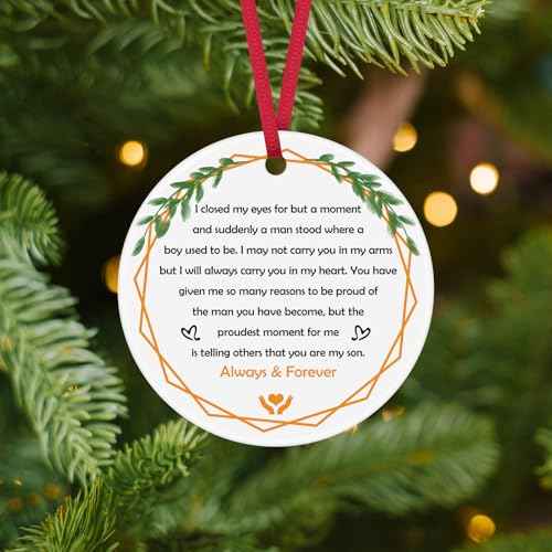 Son Gifts from Mom to My Son Christmas Ornament Birthday Ceramic Ornament Present for Adult Sons Inspirational Gift for Sons for Boys Back to School Graduation Wedding Gift