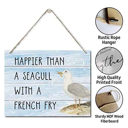 Happier Than a Seagull with a French Fry Decor Sign, Hanging Printed Wall Plaque Wood Signs, Home D?cor Gift, Rustic Farmhouse Decorations for The Home 10X7.8inch