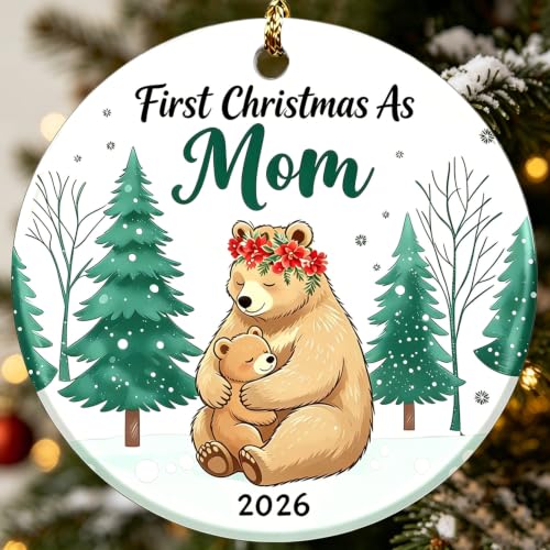 Mom Bear First Christmas Ornament 2026 - New Mom Keepsake Christmas Decor