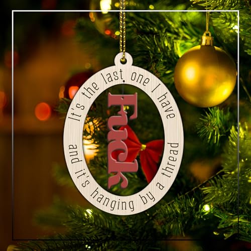 Funny Wooden Christmas Ornaments 2024 - Last Fuck Ornaments, Funny Gifts for Men & Women, White Elephant Gifts