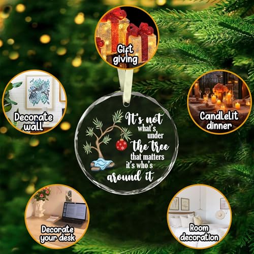 Its Not What's Under The Tree Glass Ornament – Christmas Gift for Family & Friends