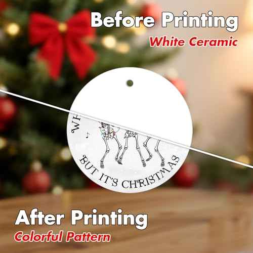 Funny Skeleton Ornament Gifts - When You're Dead Inside But It's Christmas Ornament - Ceramic Ornament Xmas Tree Decor - 2 Side Printed Ornaments