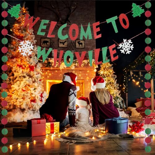 Pre-Strung Welcome To Whoville Banner Christmas Decorations,Cute Banner Sign with 2Pcs Red and Green Hanging Streamers for Christmas Party Decorations Xmas Fireplace Mantle Home Indoor Party Decor