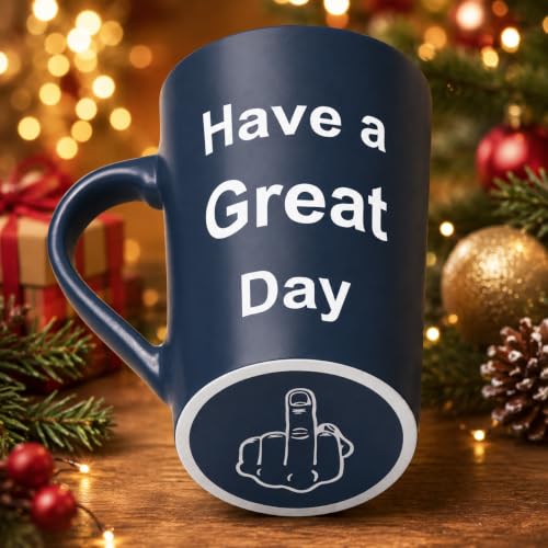 MAUAG Funny Coffee Mug Have a Great Day Middle Finger Cup, 15 Oz