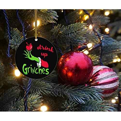 Drink Up Grinches Ornament Ceramic Xmas Ornament Christmas Tree Hanging Ornament Xmas Gift Christmas Ornaments