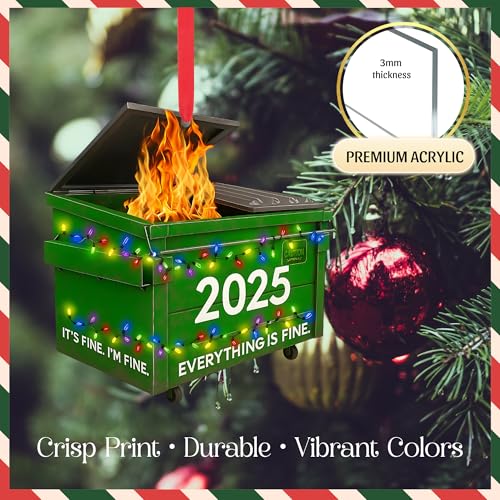 Dumpster Fire Ornament 2025 ? Funny Ornament, Everything is Fine Hanging Decoration, Small Funny Christmas Decor, Hilarious Christmas, Novelty Gag Gift for Friends
