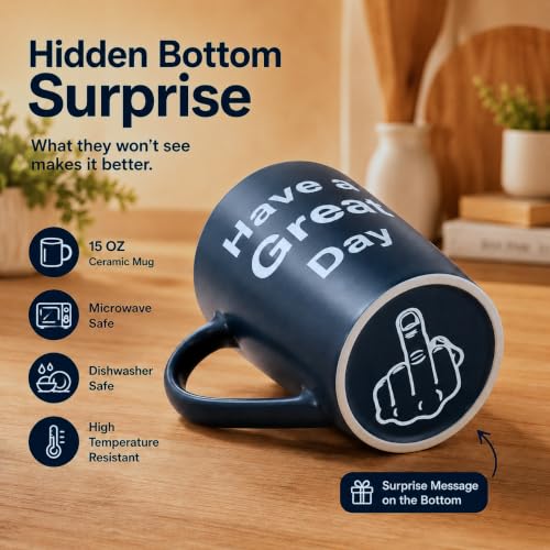 MAUAG Funny Coffee Mug Have a Great Day Middle Finger Cup, 15 Oz