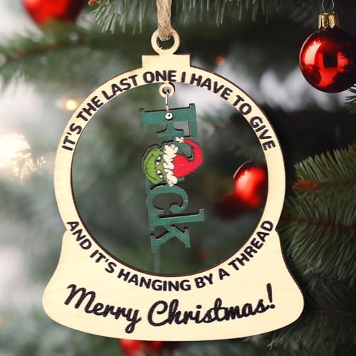 Funny Christmas Wooden Ornament Gag Gifts Naughty Ugly Christmas Tree Decoration It's The Last Fuck, My Last Fuck Ornament on Thread Adult Humor Ornaments Christmas Ornament Prank Gift for Home Party