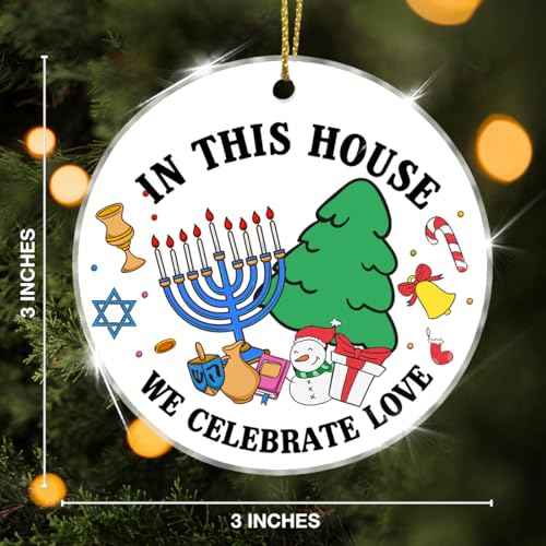 Hanukkah Christmas Ornaments Christmas Chanukah in This House We Celebrate Love Acrylic Ornament Keepsake