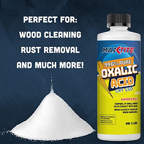 MAXTITE Oxalic Acid 2 lbs - Metal & Wood Cleaning, Rust Removal & Bleaching
