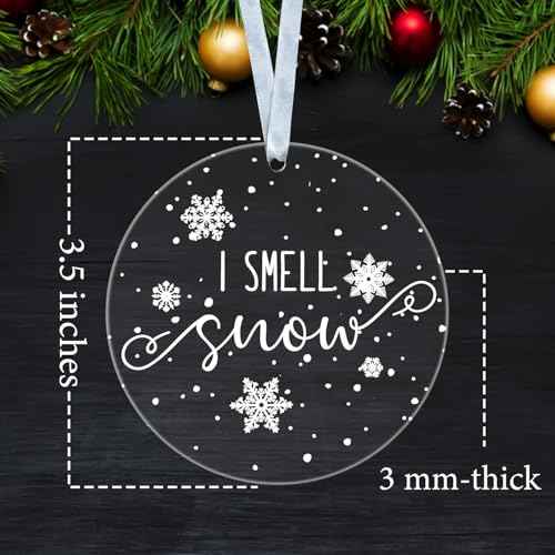 I Smell Snow Ornament - Unique Merry Christmas - Xmas Tree Decoration - Acrylic Ornament with White Ribbon - Free Box - Happy Holiday