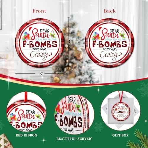 SICOHOME Funny Christmas Ornament 2025 - Dear Santa Sorry for All The F-Bombs 2025 was Crazy, 3" Funny Ornaments for Adults Arcylic Inappropriate Naughty Christmas Ornament