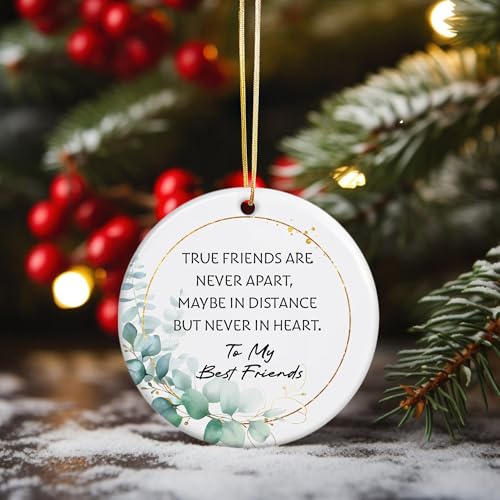 True Friends Christmas Ornament, Long Distance Friendship Ceramic