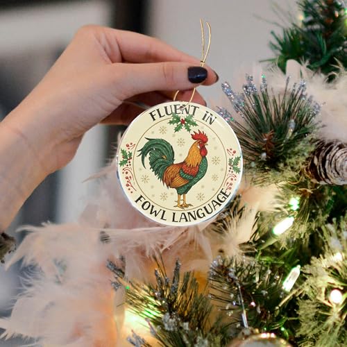 Chicken Fluent in Fowl Language 2 Acrylic Christmas Ornament - Funny Chicken Gag Gift
