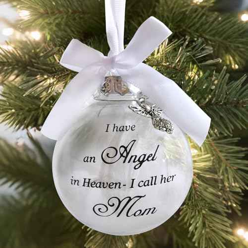 Christmas Tree Ball Ornaments Clear Feather Ball Angel Memorial Ornament I Have an Angel in Heaven I Call Her Mom - Family Memorial Loss of Loved One Hanging Pendant Xmas Tree D?cor (Mom)