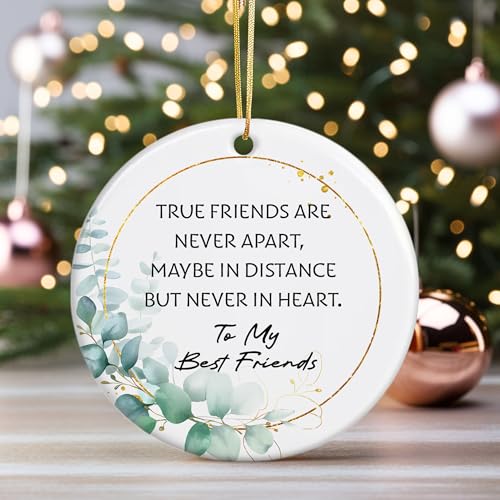 True Friends Christmas Ornament, Long Distance Friendship Ceramic